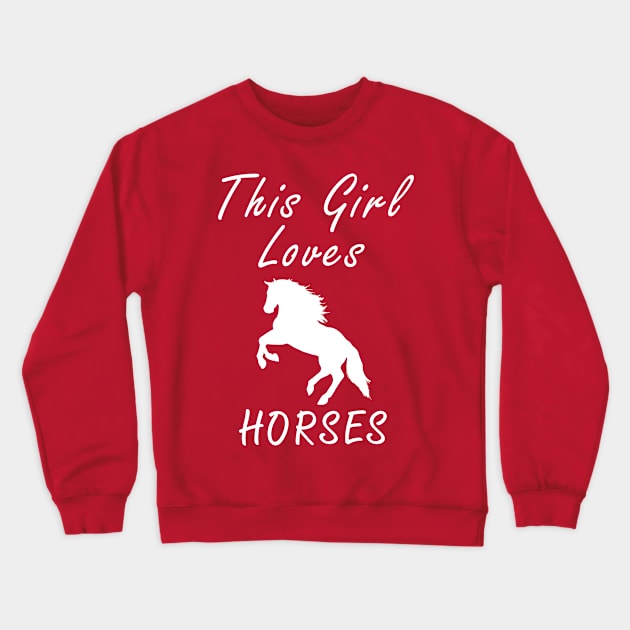 This girl loves horses Crewneck Sweatshirt by Florin Tenica